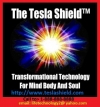 The Tesla Shield™. The #1 Personal Energy Enhancement Device